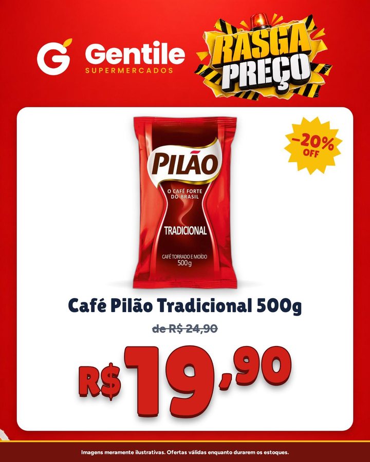 Arte de um produto: Café Pilão Tradicional 500g, de R$ 24,90 por R$ 19,90, campanha Rasga Preço